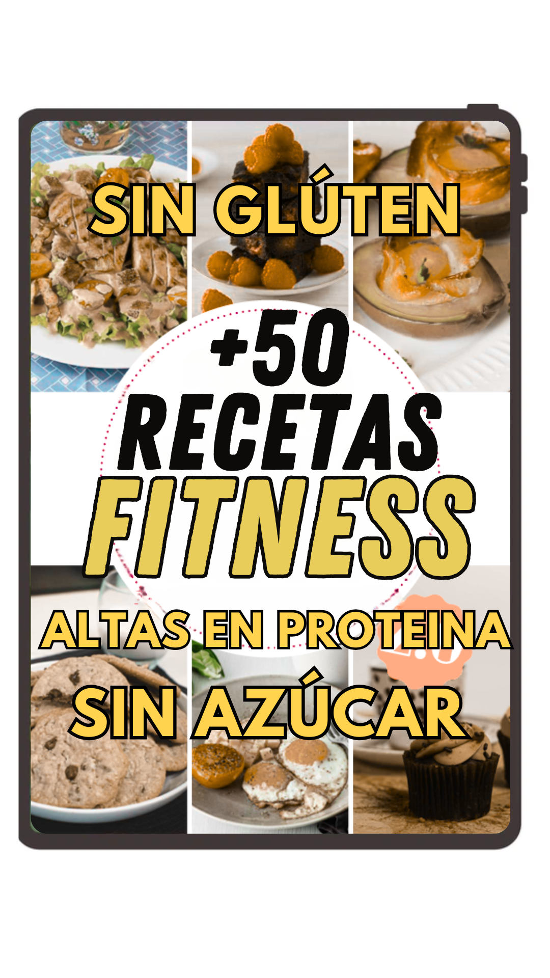 +50 Recetas FITNESS 💪 - Recetas Proteicas - Sin Azúcar & Sin Glúten