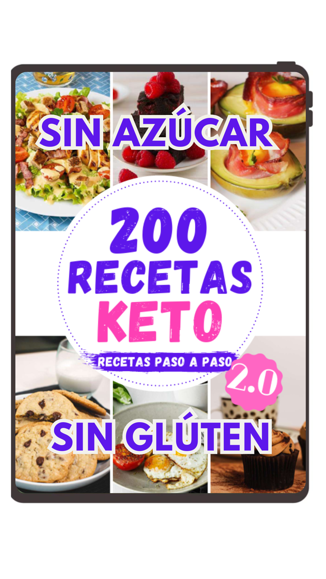 200 Recetas KETO - Libre de Glúten y Azúcar