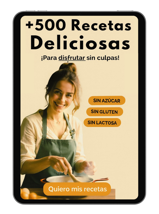 +500 Recetas Saludables: Sin Azúcar & Sin Gluten + 7 🎁