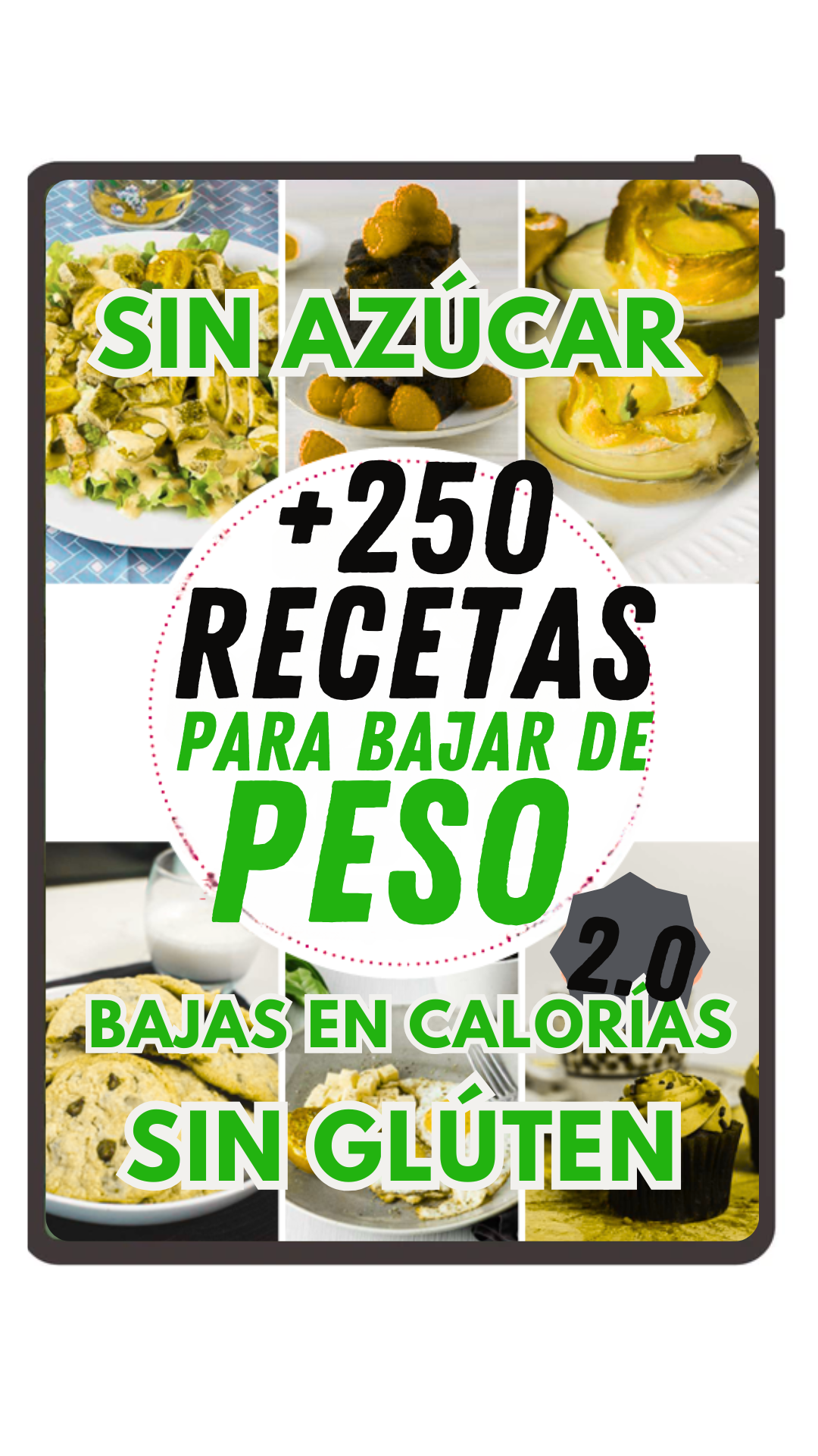 +250 Recetas para BAJAR DE PESO 🍽️ - Sin Gluten & Sin Azúcar